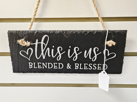 Engraved Slate Sign Blended Blessed