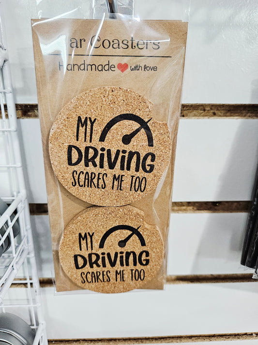 Car Coasters Driving Scares Me