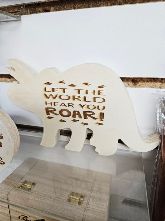 Wood Dinosaur Let Roar