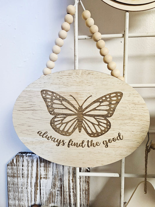Always Find Good Butterfly Sign