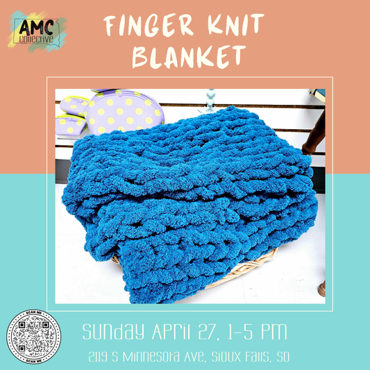 Finger Knit Chunky Blanket Workshop