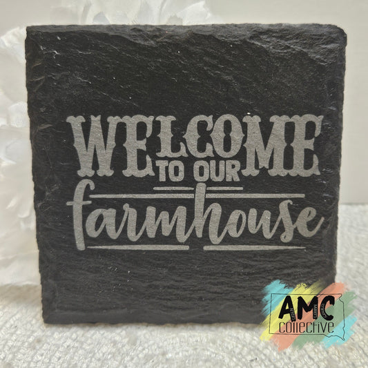 Welcome Farmhouse Engraved Slate Coaster