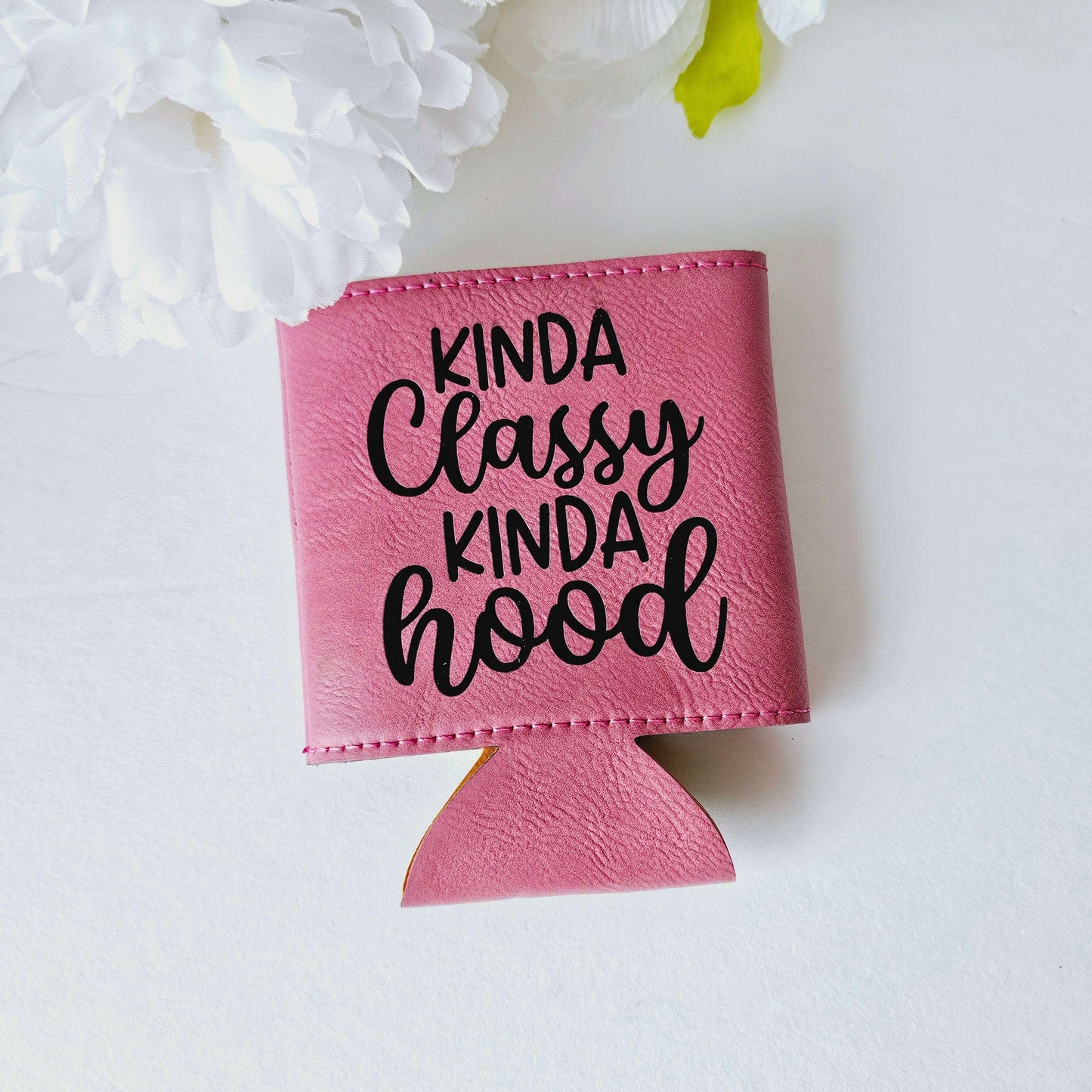 Kinda Classy Engraved Leather Cozy