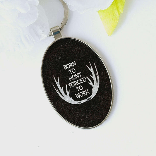 Engraved Oval Keychain Born To Hunt Black