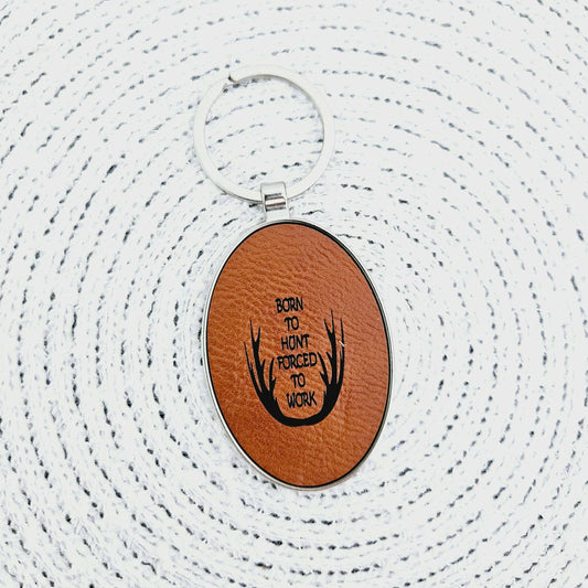 Engraved Oval Keychain Born To Hunt Brown