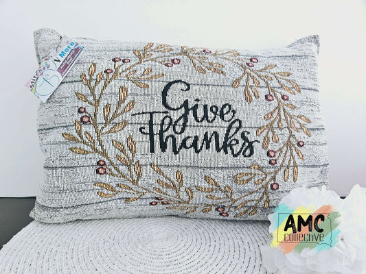 Give Thanks Pillow