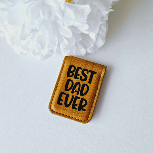 Magnetic Money Clip - Best Dad Ever