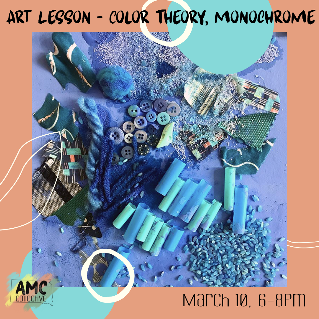 Art Lesson - Color Theory, Monochrome