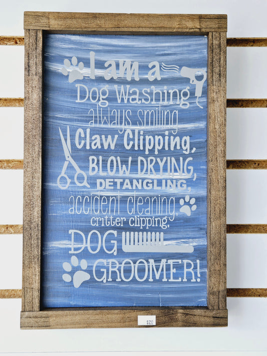 Dog Groomer Wood Sign