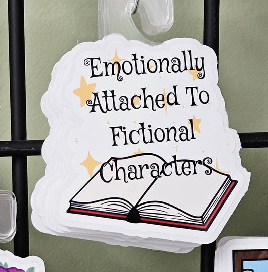 Emotionally Attached Fictional Characters Sticker