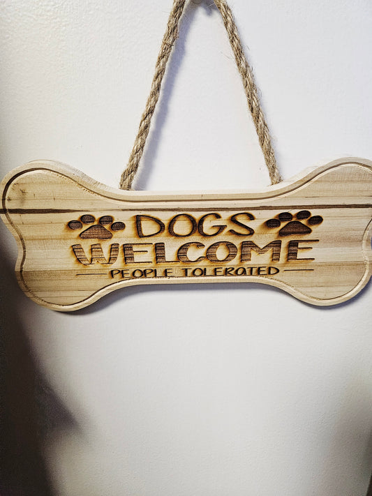 Dogs Welcome Bone Sign