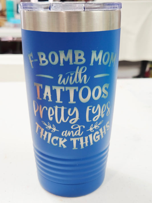 Tapered Tumbler Blue F-Bomb Mom