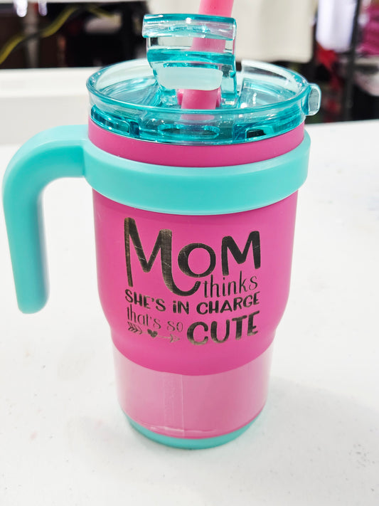 Mom Thinks In Charge Kid Cup