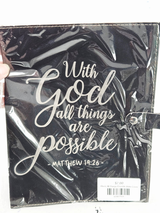 Black All Things Possible Bible Cover