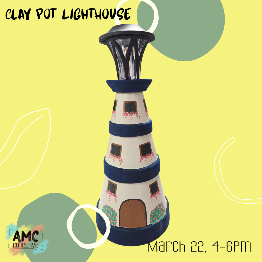 Clay Pot Lighthouse Workshop