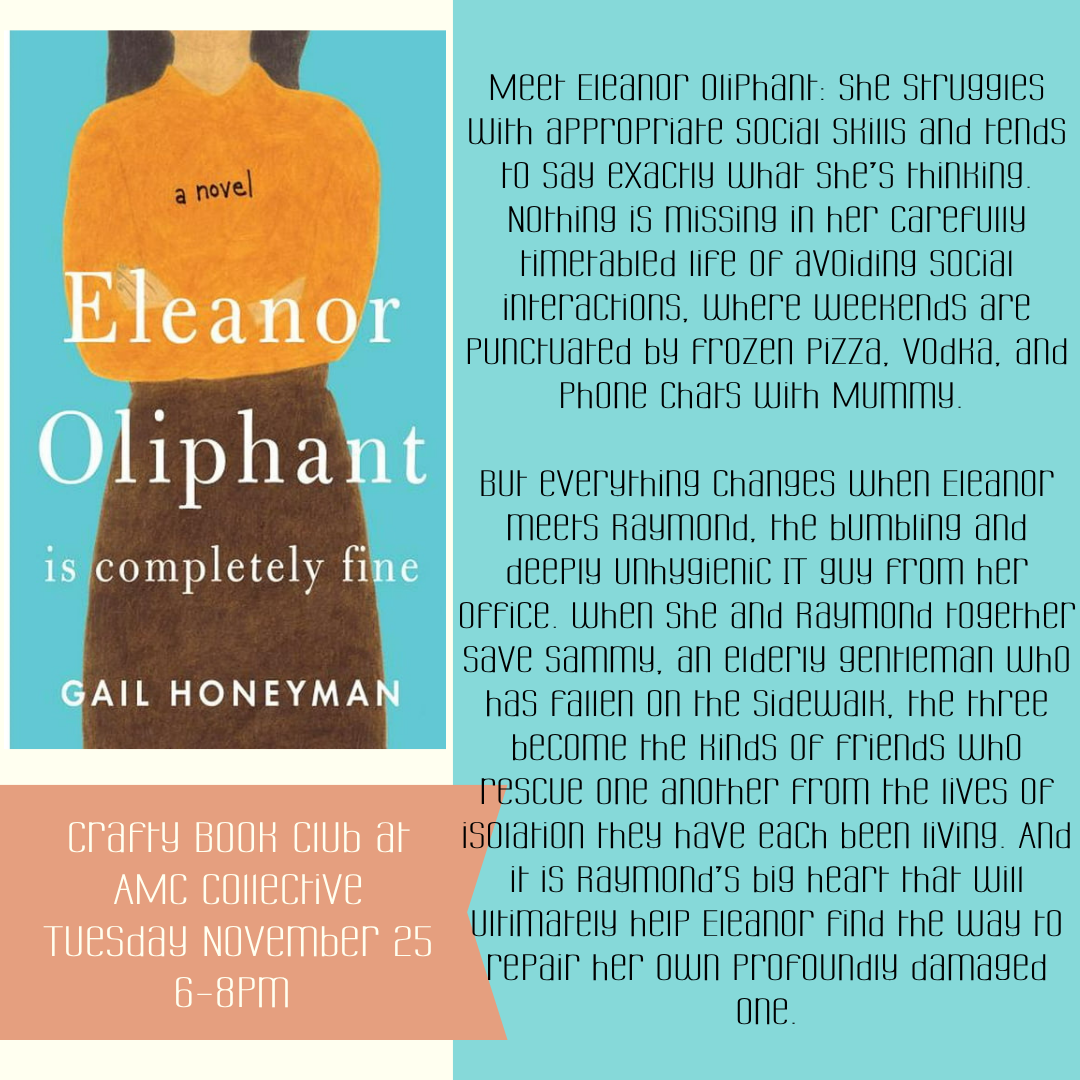 Crafty Book Club – Eleanor Oliphant Is Completely Fine