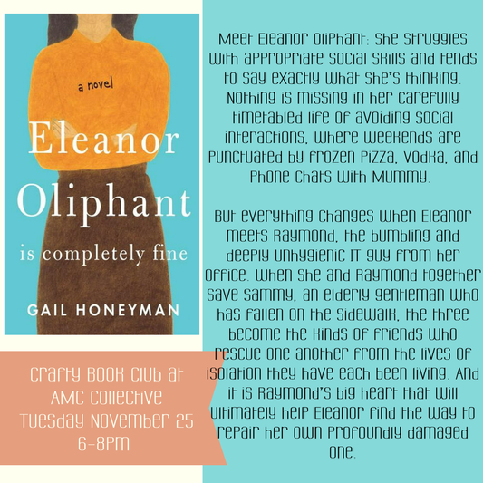 Crafty Book Club – Eleanor Oliphant Is Completely Fine