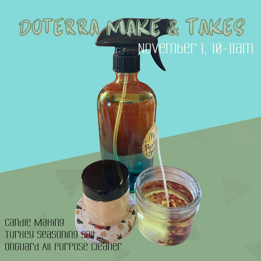 Doterra Make & Take Series: Class 1