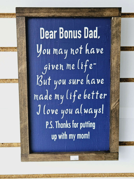 Dear Bonus Dad Wood Sign