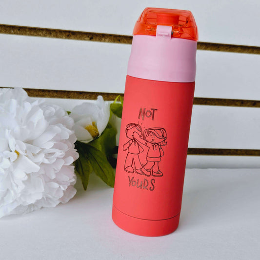 Not Yours Engraved Waterbottle