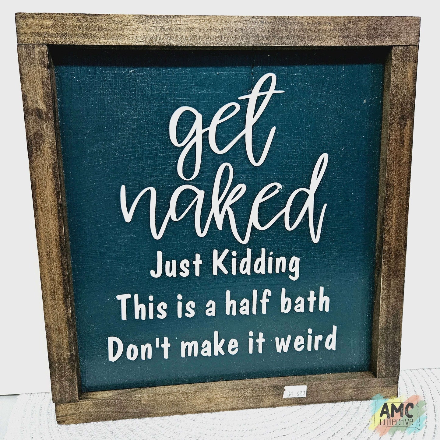 Get Naked Half Bath Wood Sign