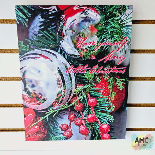 Have Yourself a Merry Little Christmas Photo Print