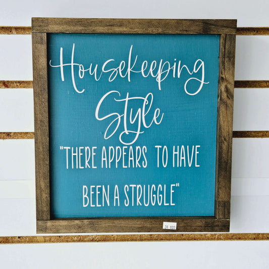 Housekeeping Style Wood Sign