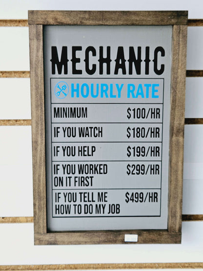 Mechanic Hourly Rate Wood Sign