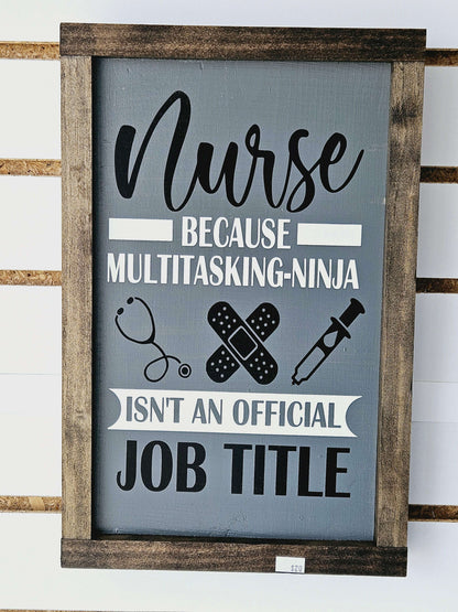 Nurse Wood Sign