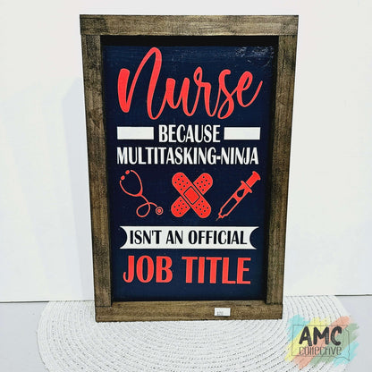 Nurse Wood Sign