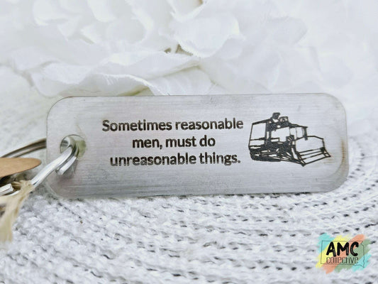 Sometimes Reasonable Men Metal Keychain