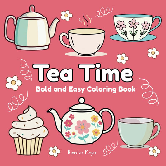 Tea Time Coloring Book